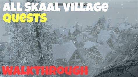 skyrim skaal village|Skyrim SE: All Skaal Village Quests Walkthrough.